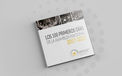Los 100 primeros días de la Asamblea 2017 – 2021