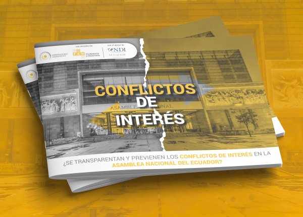 Informe de Conflictos de Interés en la Asamblea Nacional del Ecuador – Primera Edición